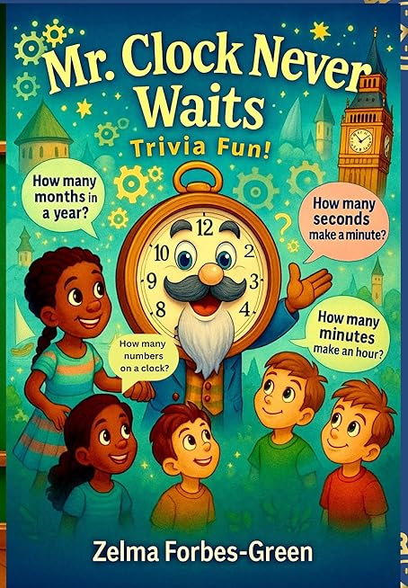 Mr. Clock Never Waits! Trivia Fun!